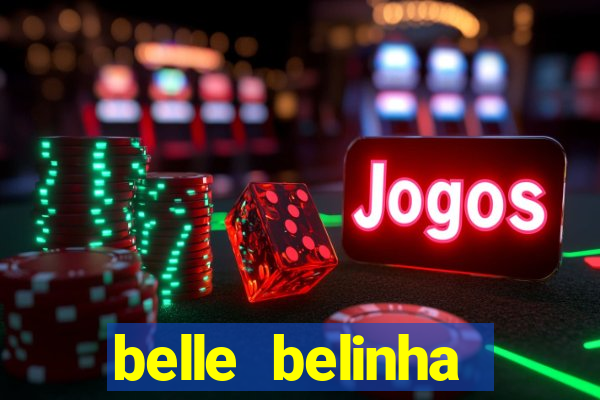 belle belinha privacy vazados